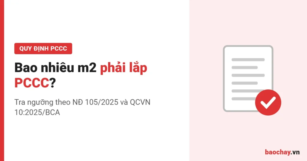 Diện tích phải lắp PCCC theo từng loại cơ sở